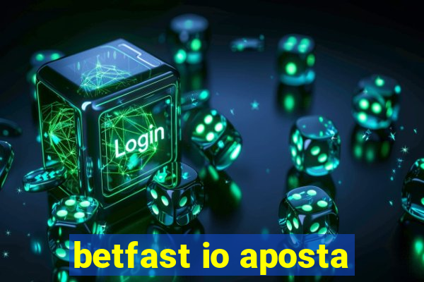 betfast io aposta